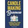 Candle Making Business (Doug Yimmer)(Brožovaná)