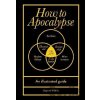 How to Survive the Apocalypse