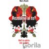 Rozdáme si to? - Mary Roach
