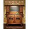 English Arts & Crafts Furniture (Nancy R Hiller)(Pevná)