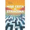 Moje cesta do ztracena - Martin Vopěnka