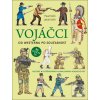 Vojáčci: Od westernu po… (Pavel Kolín, Jakub Kolín)