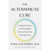 Autoimmune Cure (Sara Gottfried)(Brožovaná)