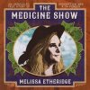 LP Melissa Etheridge: The Medicine Show