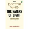 Doctor Who: The Eaters of Light (Target Collection) (Rona Munro)(Brožovaná)