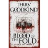 Blood of The Fold : Book 3 The Sword of - Goodkind Terry