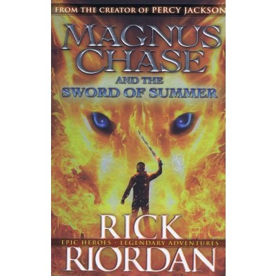 Magnus Chase and the Sword of Summer - Book 1- Rick Riordan