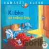 Kubko sa nebojí tmy - Christian Tielmann, Sabine Kraushaar (ilustrátor)