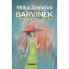 Barvinek - Zimková Milka