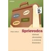 Sprievodca dielami slovenskej a svetovej literatúry - výber D - Milada Caltíková