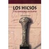 Los hicsos : y su conquista de Egipto (JAVIER MARTINEZ BABON)(Brožovaná)