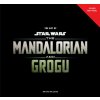 The Art of Star Wars: The Mandalorian and Grogu (Phil Szostak)(Pevná)