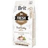 BRIT Fresh Turkey with Pea Adult Fit & Slim granule pre psov, Hmotnosť balenia: 12 kg