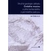 Stručná geologie základu Českého masivu a jeho karbonského a permského pokryvu - Jan Cháb, Kolektiv