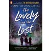 The Lovely and the Lost (Brožovaná)