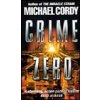 Crime Zero - Michael Cordy