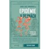 Epidémie v dejinách (Branislav Kovár, Lucia Benediková, Oliver Zajac)