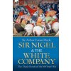 Sir Nigel & the White Company (Arthur Conan Doyle)(Brožovaná)