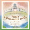 Príbeh o Kráľovstve svetla (Audiokniha) (Monika Zaťková)