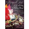 Magical Art of Crafting Charm Bags (Elhoim Leafar,Devin Hunter)(Brožovaná)