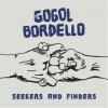 Gogol Bordello - Seekers And Finders / Vinyl [LP]