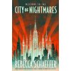 City of Nightmares (Rebecca Schaeffer)(Brožovaná)