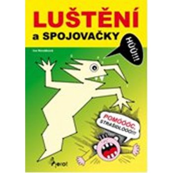 Luštění a spojovačky - Iva Nováková