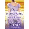 Once Dishonored (MARY JO PUTNEY)()