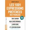 Les 1001 expressions préférées des Français (Planelles)(Kniha)
