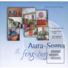 AURA-SOMA A FENG-ŠUEJ