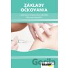 Základy očkovania v ambulancii všeobecného lekára - Zuzana Krištúfková