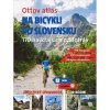 Ottov atlas Na bicykli po Slovensku