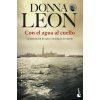 CON EL AGUA AL CUELLO (DONNA LEON)(Kniha)