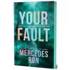 Your Fault (Deluxe Edition)