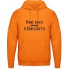 AWDis Mikina - Nápis Skutoční muži sú FEMINISTI - Orange Crush - 3XL - Pánske