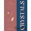 Find Your Power: Crystals - Tessa Sale