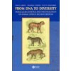 From DNA to Diversity - Molecular Genetics and the Evolution of Animal Design 2e