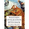 Western Civilization Bites Back
