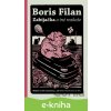 E-kniha Zabíjačka a iné rozkoše - Boris Filan