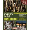 Coltivo i miei funghi bio. Sui tronchi, balle di paglia e fondi di caffè, in cantina, sul balcone, in serra o in giardino (Magdalena Wurth,Moritz Wildenauer)(Brožovaná)