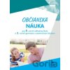 Občianska náuka pre 8. ročník základnej školy a 3. ročník gymnázia s osemročným štúdiom - D. Ďurajková, D. Vargová