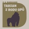 Tarzan z rodu Opů - Burroughs - Hromada Jiří