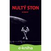 E-kniha Nultý ston - Ján Marton