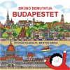 Móra: Bartos Erika - Brúnó predstavuje Budapešť