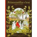 Princeznička v lese