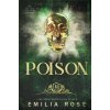 Emilia Rose - Poison