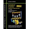 Autodesk Inventor 2022 - Aufbaukurs Konstruktion (Brožovaná)