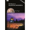 HISTORIA DE LA PALESTINA MODERNA (3ª ED.) (PAPPE,ILAN)(Brožovaná)