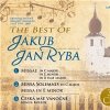 Jakub Jan Ryba - Best of...