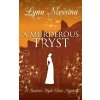 A Murderous Tryst (Lynn Messina)(Brožovaná)